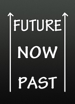 past, now, future sign
