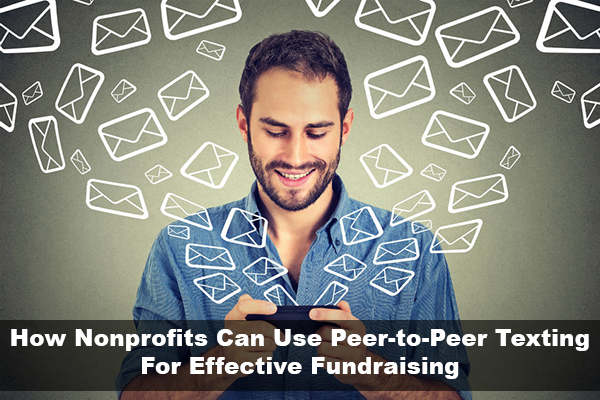 peer to peer texting for fundraising